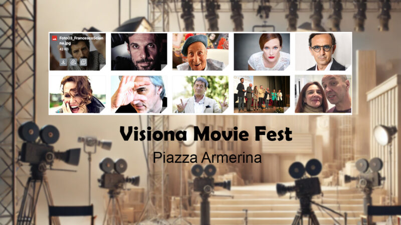 27 e sabato 28 settembre al teatro comunale Garibaldi si svolgerà la nuova edizione del Visiona Movie Fest. Gli artisti presenti.